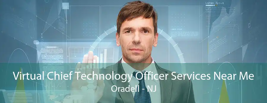 Virtual Chief Technology Officer Services Near Me Oradell - NJ