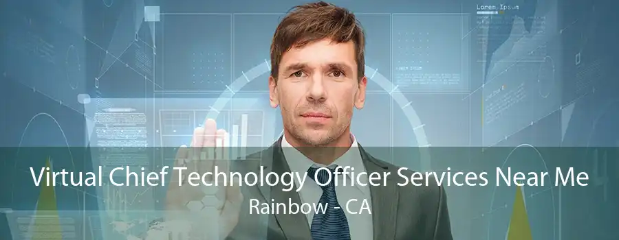 Virtual Chief Technology Officer Services Near Me Rainbow - CA