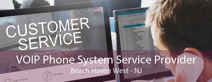 VOIP Phone System Service Provider Beach Haven West - NJ