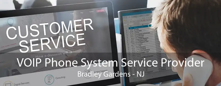 VOIP Phone System Service Provider Bradley Gardens - NJ