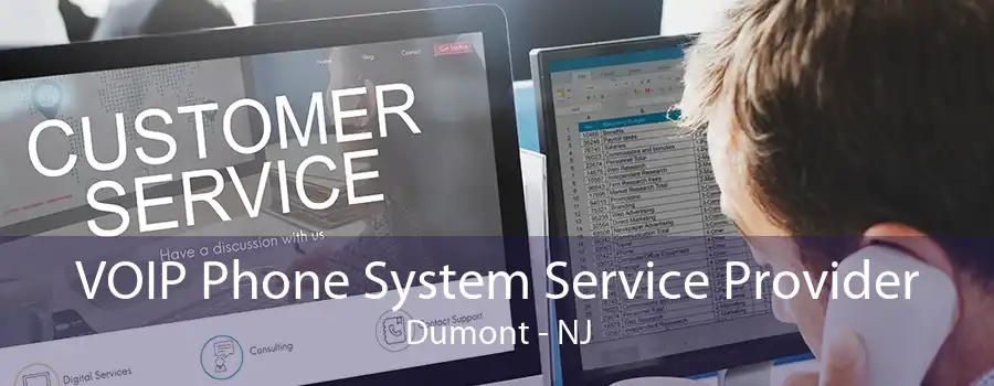 VOIP Phone System Service Provider Dumont - NJ