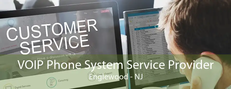 VOIP Phone System Service Provider Englewood - NJ