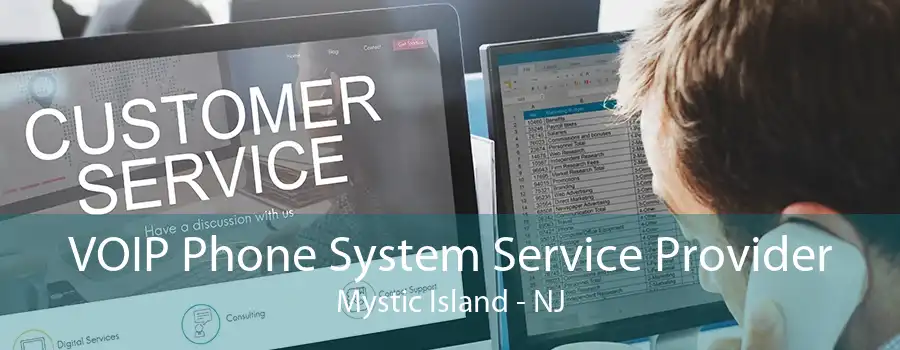 VOIP Phone System Service Provider Mystic Island - NJ