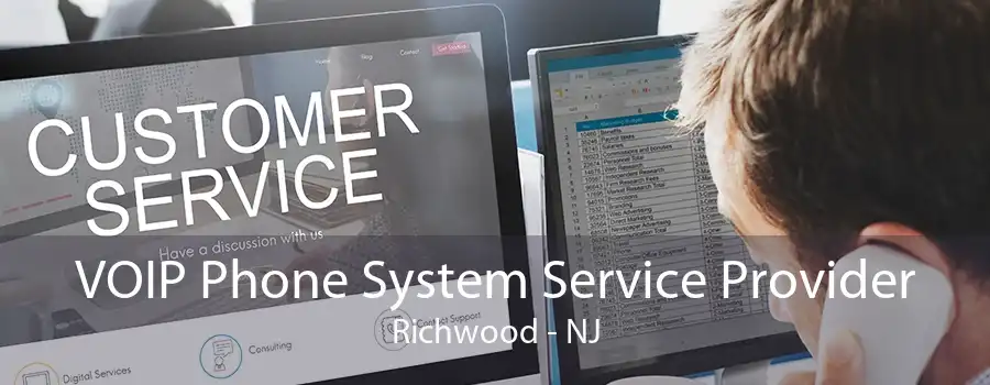 VOIP Phone System Service Provider Richwood - NJ