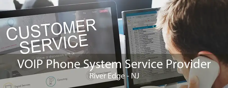 VOIP Phone System Service Provider River Edge - NJ