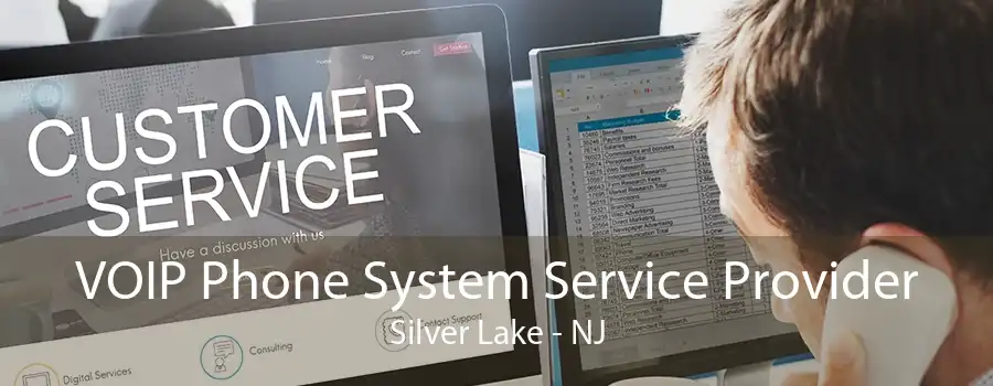 VOIP Phone System Service Provider Silver Lake - NJ