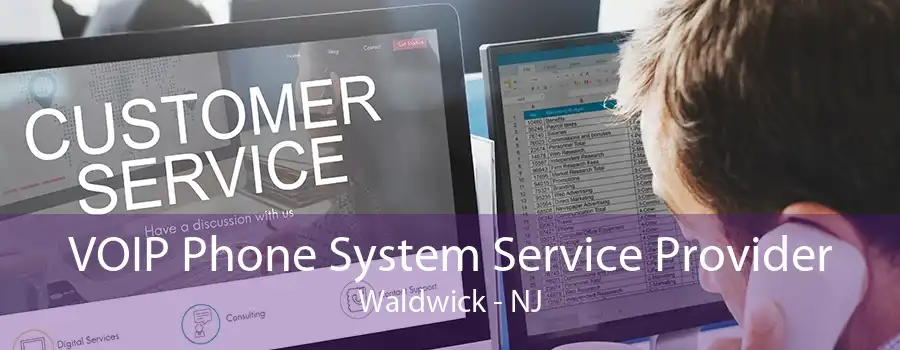 VOIP Phone System Service Provider Waldwick - NJ