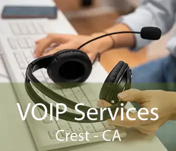 VOIP Services Crest - CA