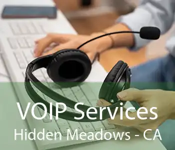 VOIP Services Hidden Meadows - CA