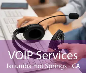 VOIP Services Jacumba Hot Springs - CA