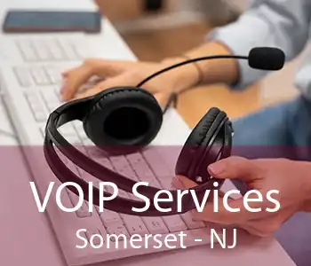 VOIP Services Somerset - NJ