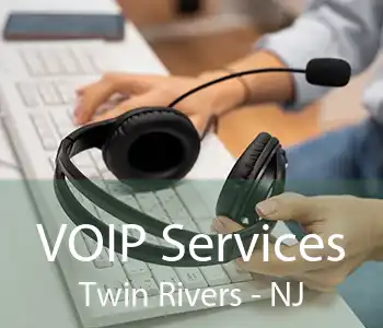 VOIP Services Twin Rivers - NJ
