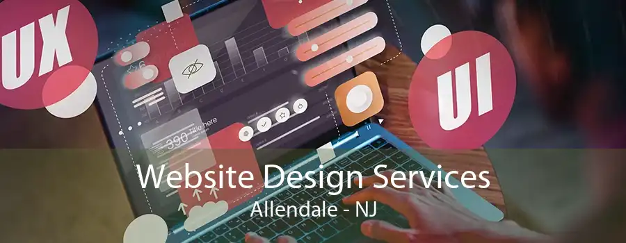 Website Design Services Allendale - NJ