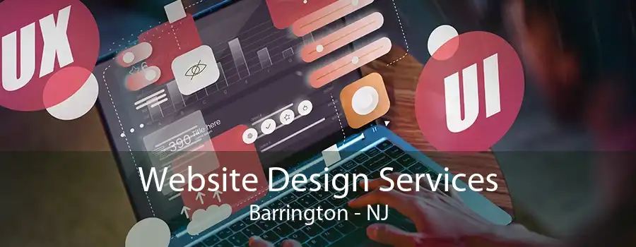 Website Design Services Barrington - NJ